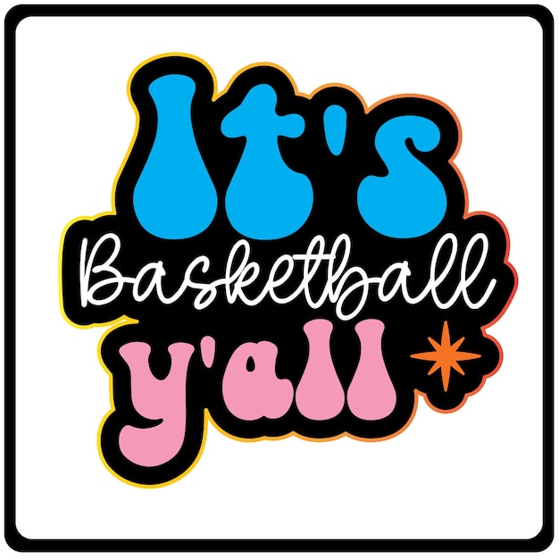 Basketball svg Basketball Tshirt design