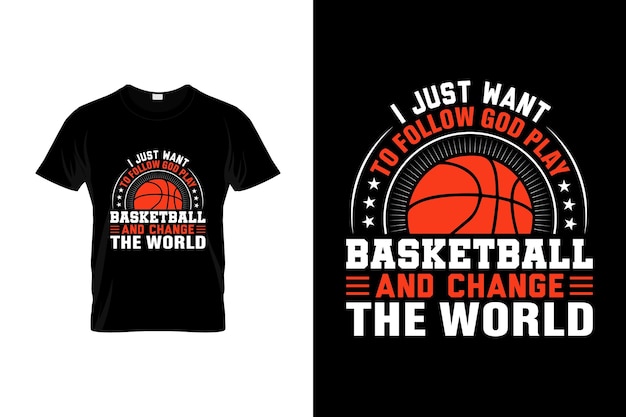 Basketball T-Shirt Design or Basketball poster Design, Basketball Quotes, Basketball Typography