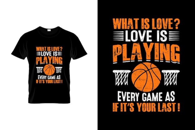 Basketball T-Shirt Design or Basketball poster Design, Basketball Quotes, Basketball Typography