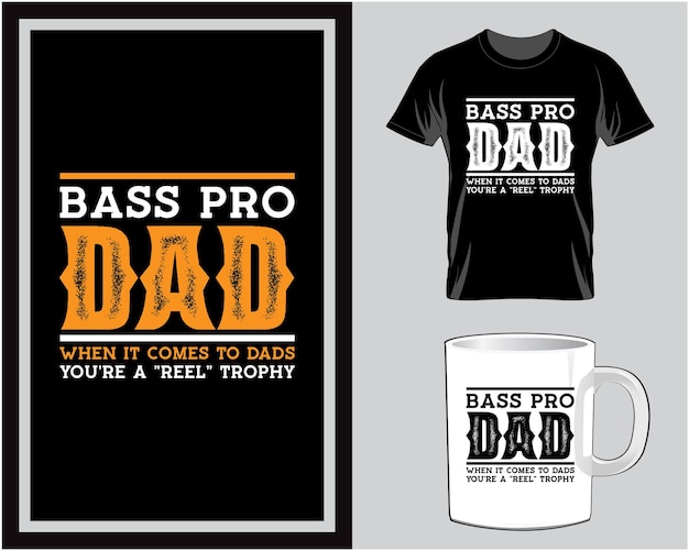 Vector bass pro papa vaderdag t-shirt en mok ontwerp vector