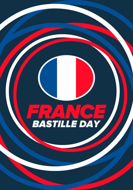 Vettore il giorno della bastiglia in francia festa nazionale felice bandiera francese francia indipendenza e libertà vettore