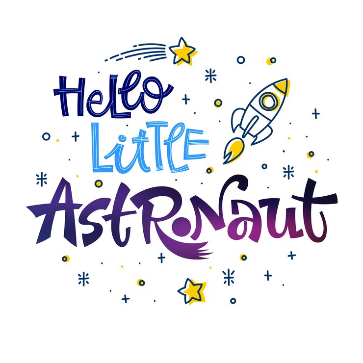 Be Brave Little Astronaut quote. 