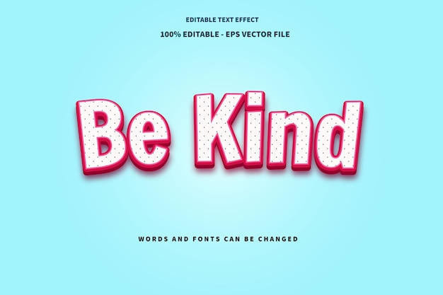 Be Kind Editable Text Effect Emboss Cartoon Style