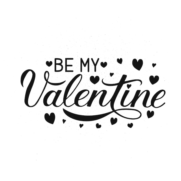 Be My Valentine kalligrafie belettering met hartjes Hand getekende viering poster Eenvoudig te bewerken vector sjabloon voor Valentijnsdag wenskaart uitnodiging voor feest flyer banner etc