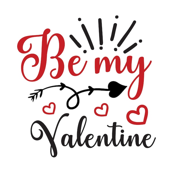 Be My Valentine SVG-ontwerp