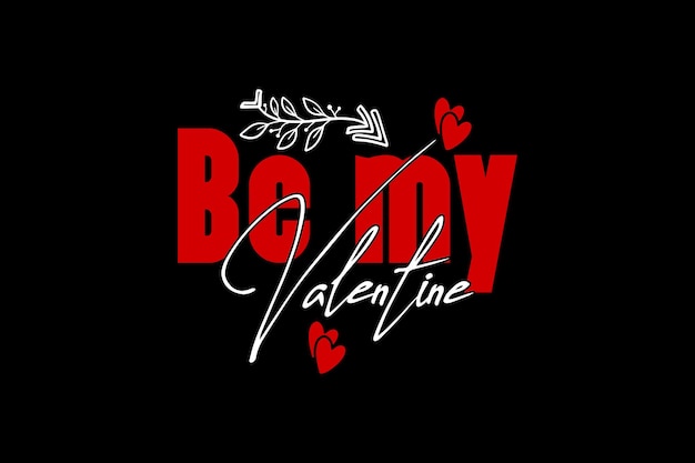 Be my Valentine svg