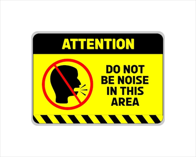 Vector do not be noise sign