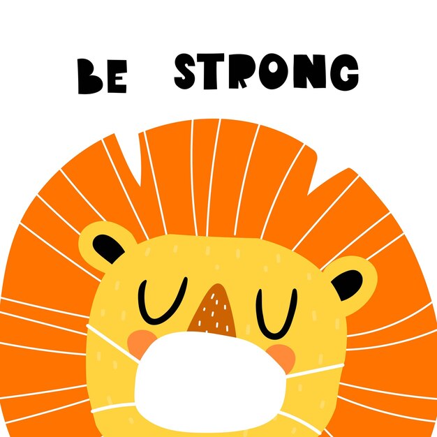 Vector be strong cartoon lion hand drawing lettering