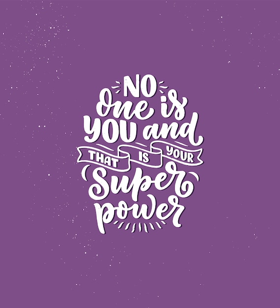 Vector be yourself lettering slogan. funny quote