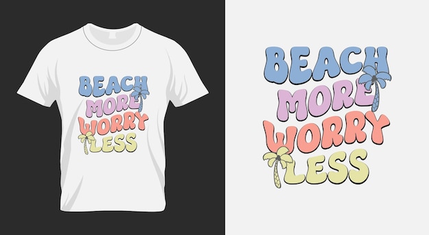 Vettore beach più preoccupazioni meno summer beach quote svg design