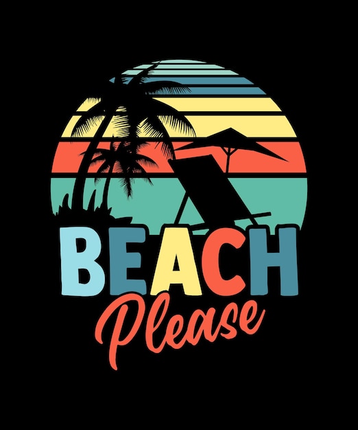 Beach please vacation sunset tshirt retro vintage summer season elements tree chair design template