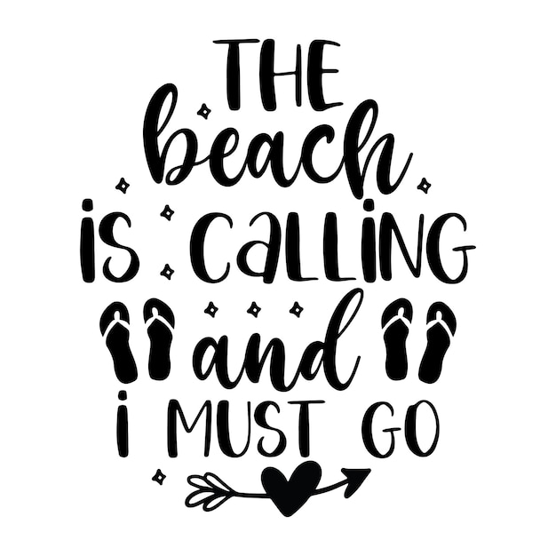 Beach Svg, Summertime svg, Funny Beach Quotes Svg, Summer Cut Files, Summer Quotes Svg