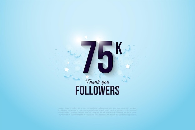 Beautiful 75k followers celebration.