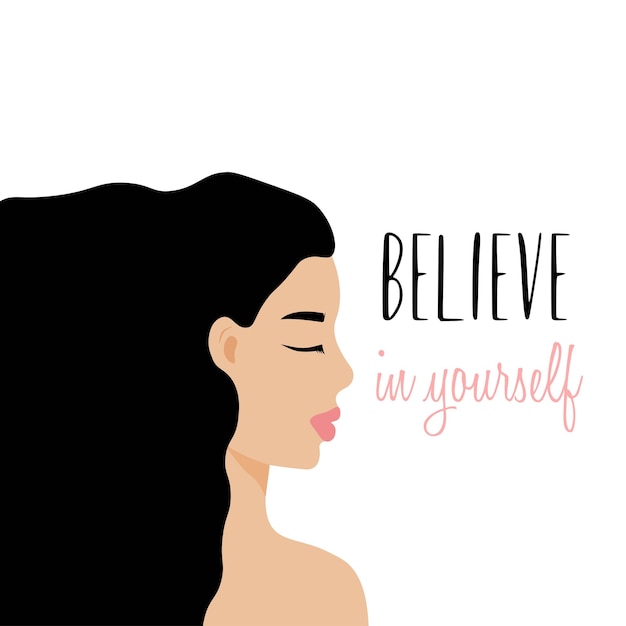 Vector beautiful girl with brown hair illustration women support quote believe in yourself