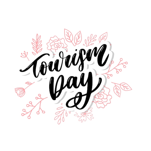 Beautiful lettering for tourism day