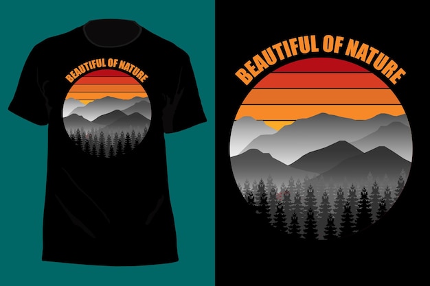 Beautiful Of Nature T Shirt Design Retro Vintage