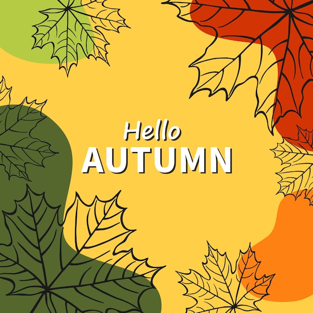 Beautiful poster with leaves and text Autumn holidays cards Hand drawn vector illustration