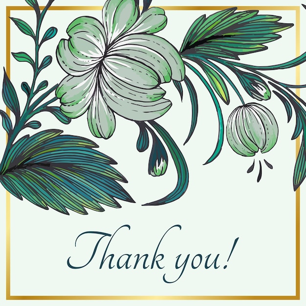 Beautiful thank you card with composition of hand drawn flowers and golden frame