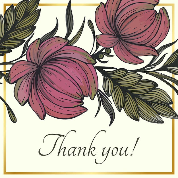 Vector beautiful thank you card with composition of hand drawn flowers and golden frame.