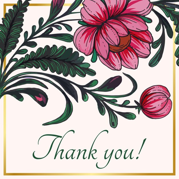 Beautiful thank you card with composition of hand drawn flowers and golden frame.