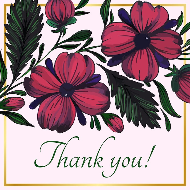 Beautiful thank you card with composition of hand drawn flowers and golden frame