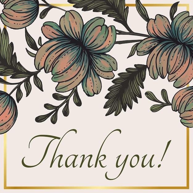 Beautiful thank you card with composition of hand drawn flowers and golden frame