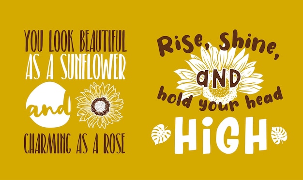 Vector beautiful yellow sunflower quotes