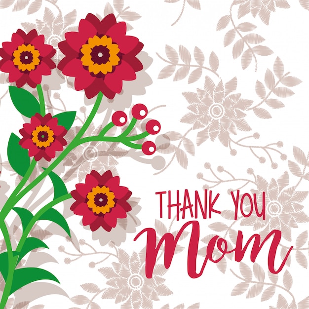Vector beauty flowers branch thanks mom card floral background