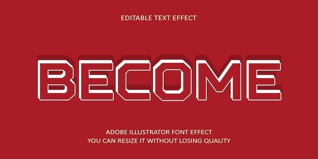 Become Editable text Effect