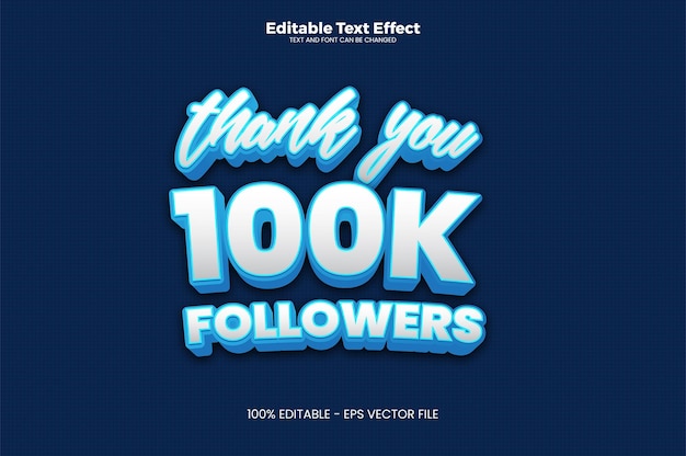 Bedankt 100K volgers bewerkbaar teksteffect in moderne trendstijl