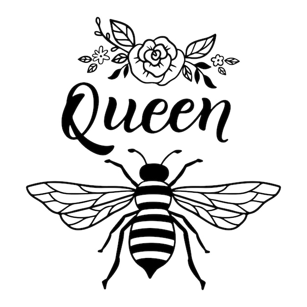 Vector bee queen, funny quote, hand drawn lettering for cute print. positive quotes isolated on white background. bee queen, happy slogan for tshirt. vector illustration with bumble, flowers and leaves.