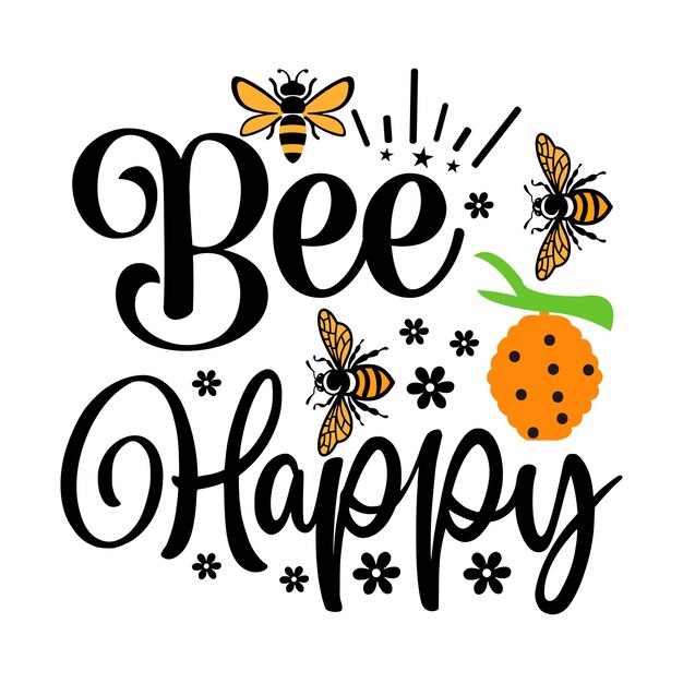 Bee SVG Design Bee Quotes Design