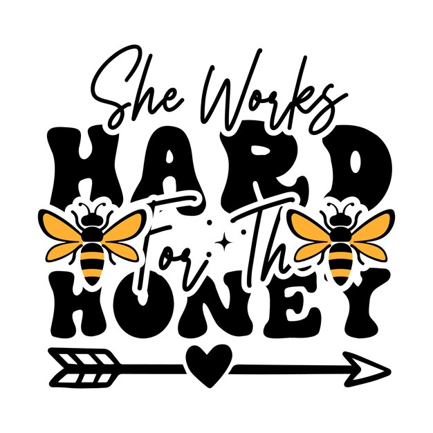 Vector bee svg design bee quotes design