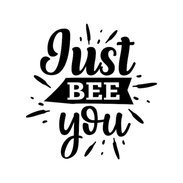 Vector bee svg design bee quotes design