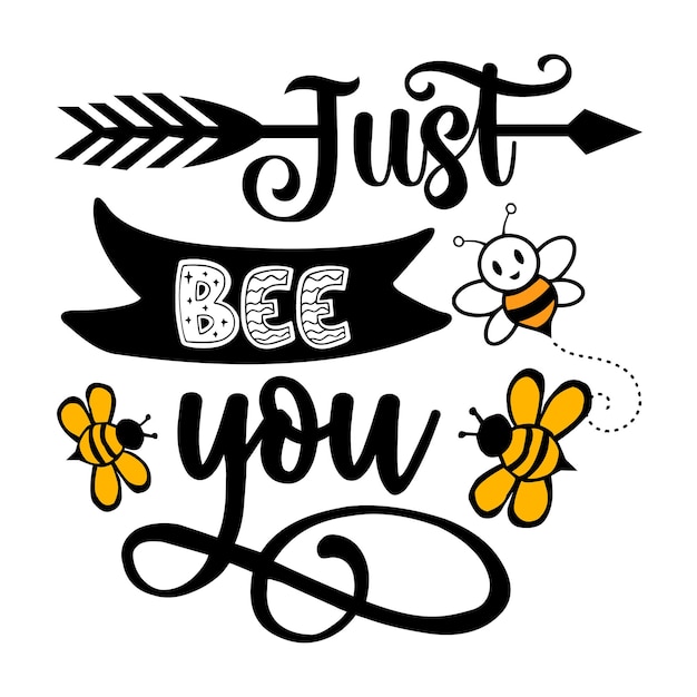 Vector bee svg design bee quotes design