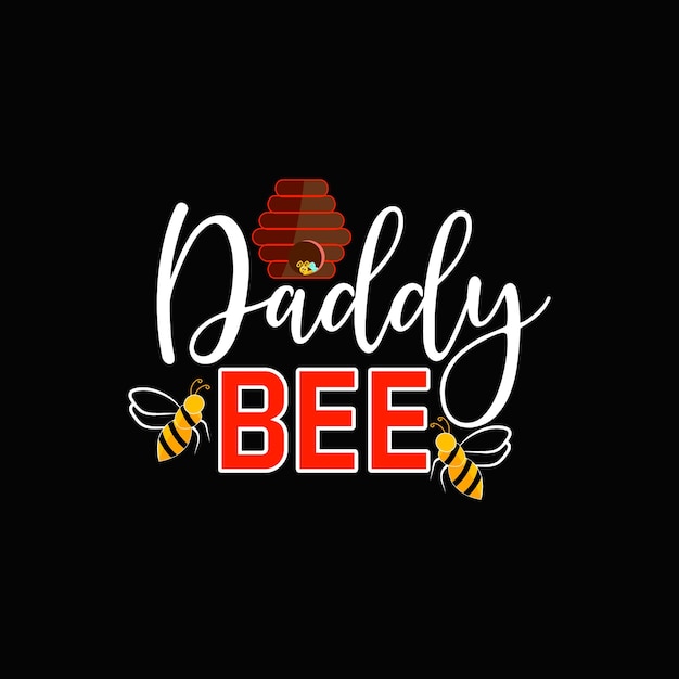 Bee t-shirt design, Honey bee typography, Vector illustration.