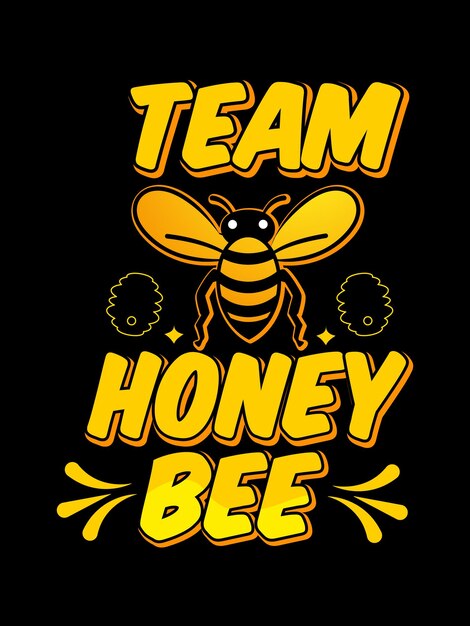 Vector bee tshirt design template or bee poster design