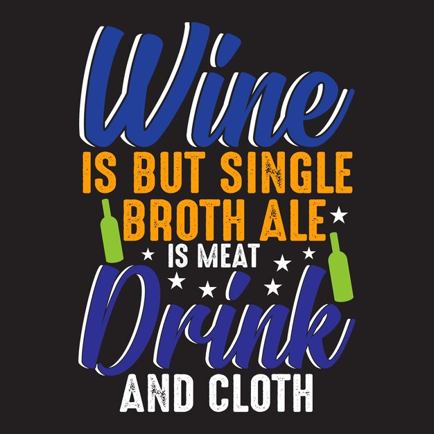 Beer Quotes T shirt Design