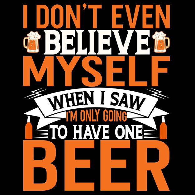 Vector beer vector t shirt design