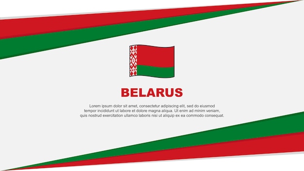 Belarus Flag Abstract Background Design Template Belarus Independence Day Banner Cartoon Vector Illustration Belarus Design