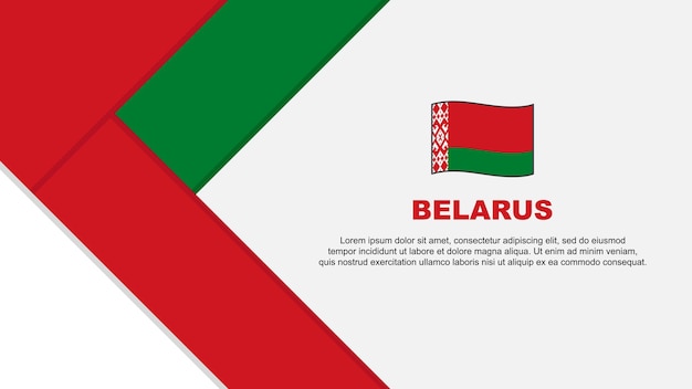 Belarus Flag Abstract Background Design Template Belarus Independence Day Banner Cartoon Vector Illustration Belarus Illustration