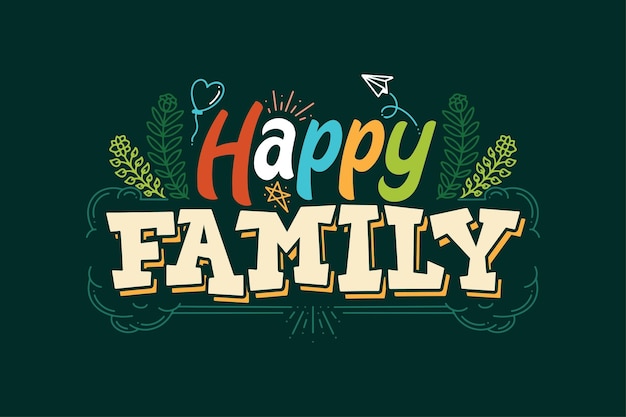 Belettering Happy Family Vector Illustratie, Kalligrafie Ontwerp, Bruikbaar voor Poster, Banner, Behang