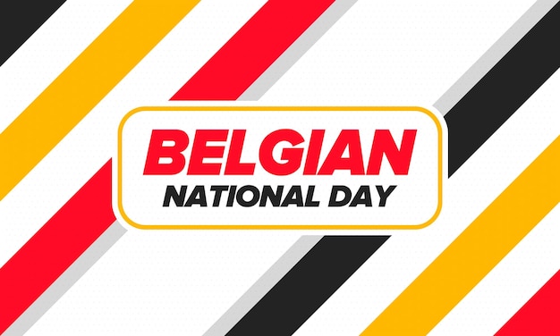 Belgian National Day Belgium Independence day Belgian flag Patriotic design Vector illustration