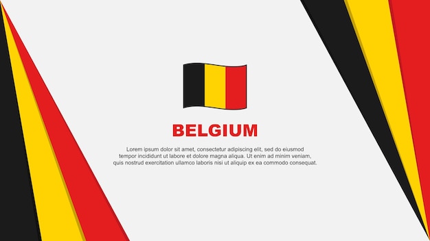 Belgium Flag Abstract Background Design Template Belgium Independence Day Banner Cartoon Vector Illustration Belgium Flag