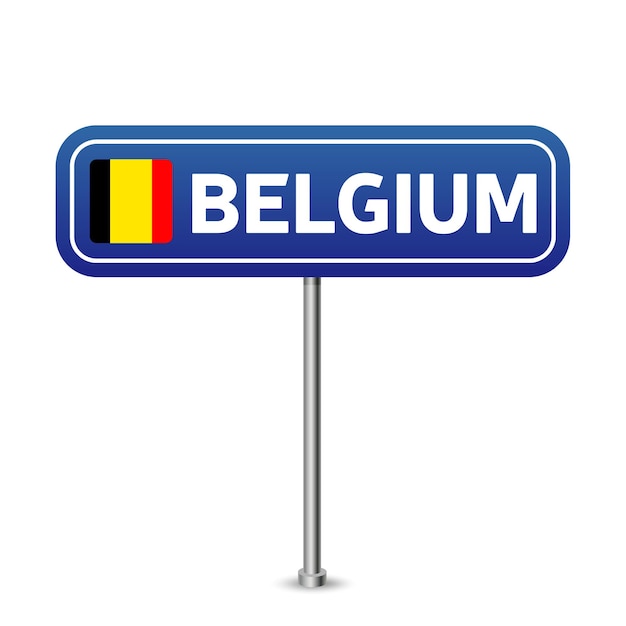 Belgium road sign. National flag with country name on blue road traffic signs board design vector illustration.