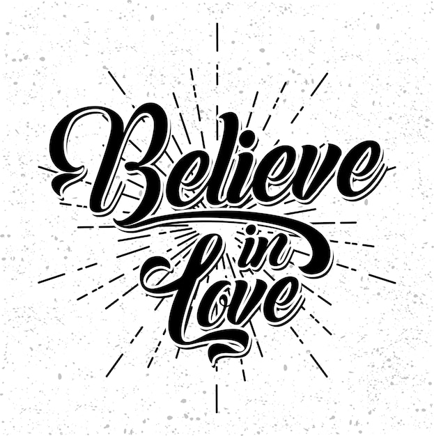 Верить в любовь