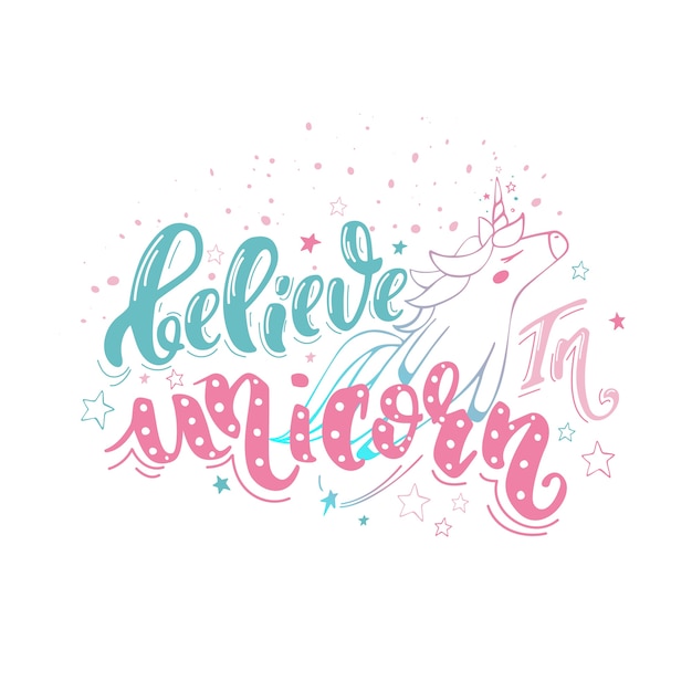 Vector believe in unicorn