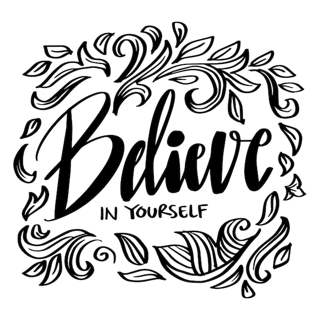 Believe in yourself inspirational quote