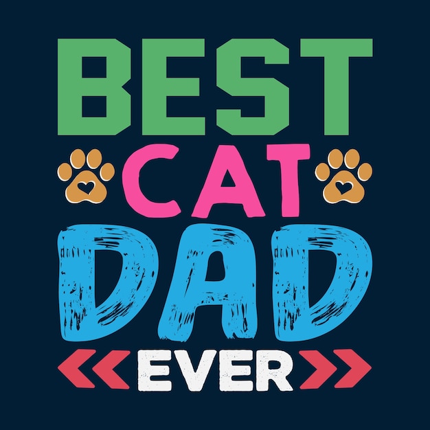 Вектор Лучший дизайн футболки cat dad ever