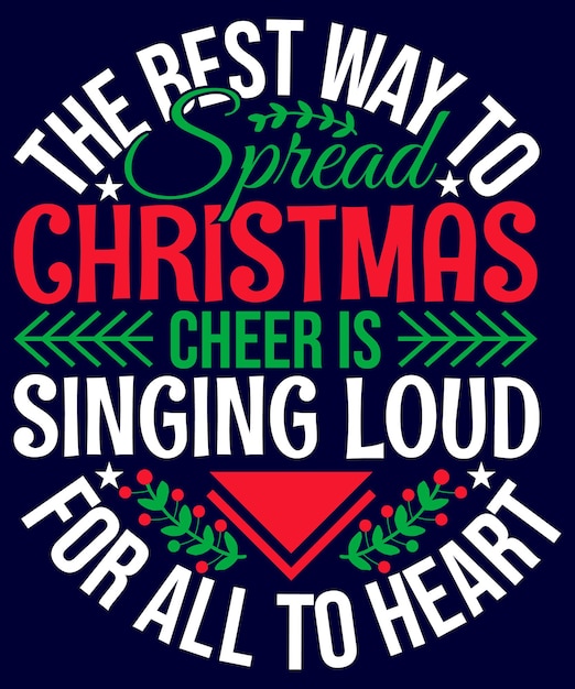 Best Christmas Quotes Tshirt Design Vector